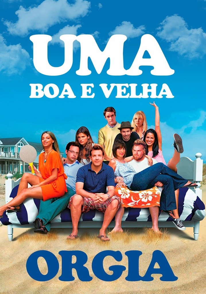 Uma Bela Orgia à Moda Antiga Filme Assistir